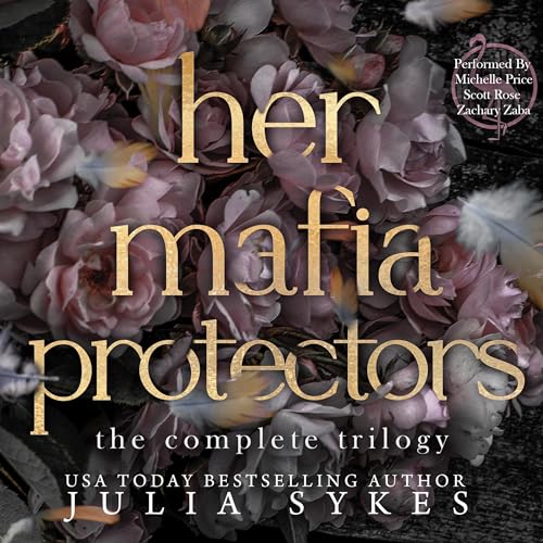 Her Mafia Protectors Audiolibro Por Julia Sykes arte de portada