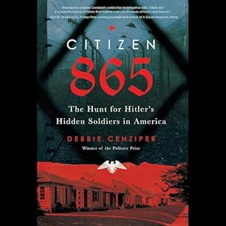 Citizen 865 Audiobook By Debbie Cenziper cover art