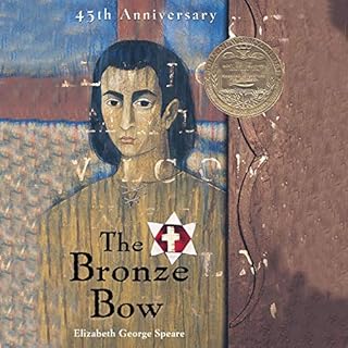 The Bronze Bow Audiobook By Elizabeth George Speare cover art