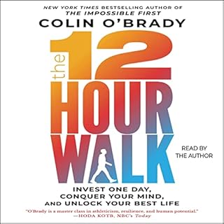 The 12-Hour Walk Audiolibro Por Colin O'Brady arte de portada