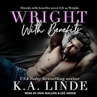 Wright with Benefits Audiobook By K.A. Linde cover art