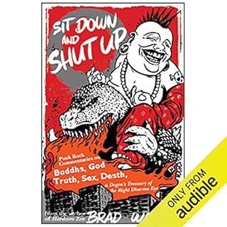 Sit Down and Shut Up Audiobook By Brad Warner cover art