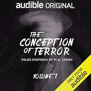 The Conception of Terror: Tales Inspired by M. R. James - Volume 1 Audiolibro Por M. R. James, Stephen Gallagher, A. K. Bened