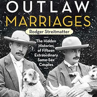 Outlaw Marriages Audiobook By Rodger Streitmatter cover art