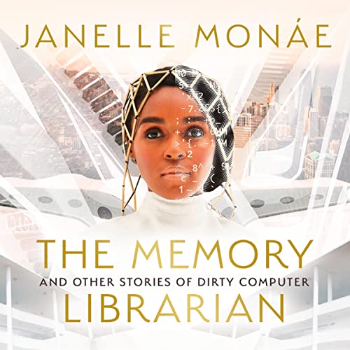 The Memory Librarian Audiobook By Janelle Monáe cover art