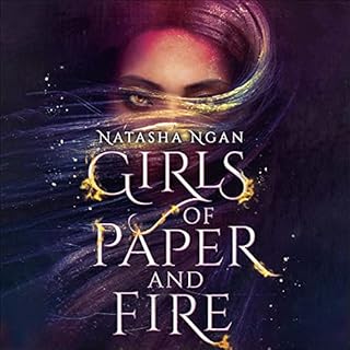 Girls of Paper and Fire Audiobook By Natasha Ngan cover art