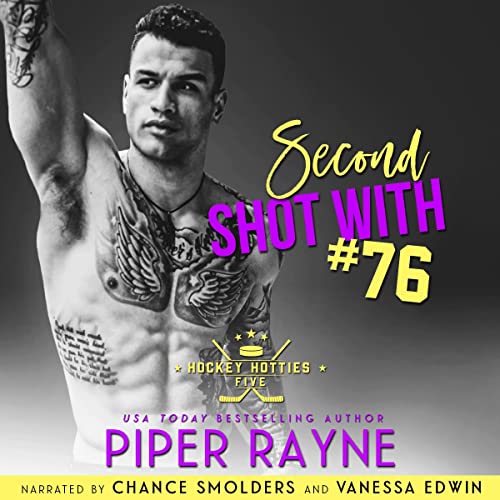 Second Shot with #76 Audiobook By Piper Rayne cover art