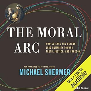 The Moral Arc Audiolibro Por Michael Shermer arte de portada