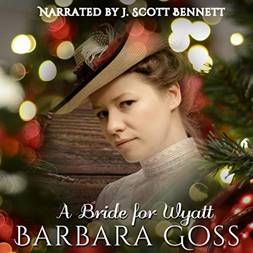 A Bride for Wyatt Audiobook By Barbara Goss cover art