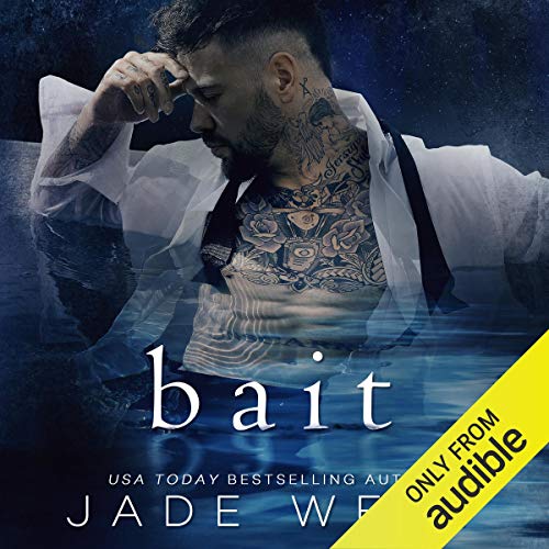 Bait Audiobook By Jade West cover art