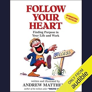 Follow Your Heart Audiolibro Por Andrew Matthews arte de portada