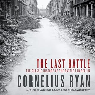 The Last Battle Audiolibro Por Cornelius Ryan arte de portada