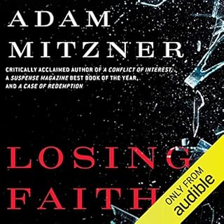 Losing Faith Audiobook By Adam Mitzner cover art