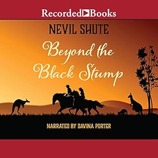 Beyond the Black Stump Audiobook By Nevil Shute cover art