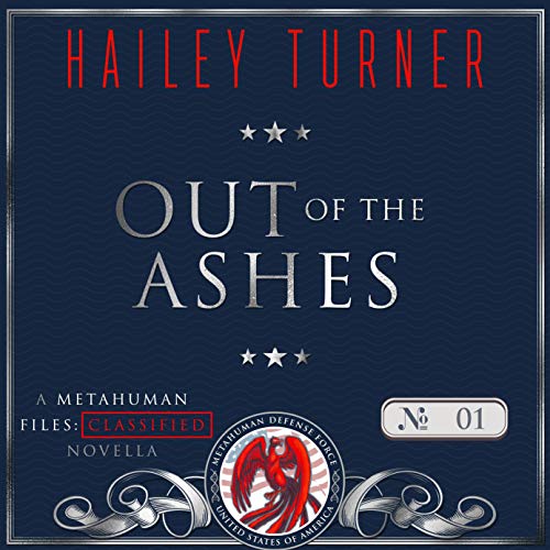 Out of the Ashes Audiobook By Hailey Turner cover art