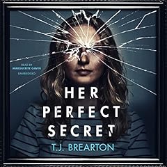 Her Perfect Secret Audiobook By T. J. Brearton cover art