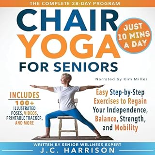 10-Minute Chair Yoga for Seniors Over 60 Audiobook By J.C. Harrison cover art