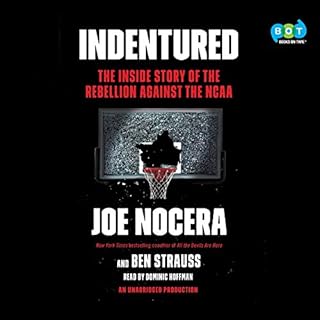 Indentured Audiobook By Joe Nocera, Ben Strauss cover art