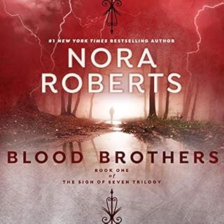 Blood Brothers Audiobook By Nora Roberts cover art