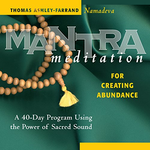 Mantra Meditation for Creating Abundance Audiolibro Por Thomas Ashley-Farrand arte de portada