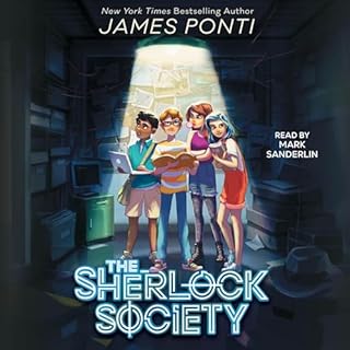 The Sherlock Society Audiobook By James Ponti cover art