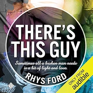 There's This Guy Audiobook By Rhys Ford cover art