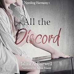 All the Discord Audiobook By Jaliza A. Burwell cover art