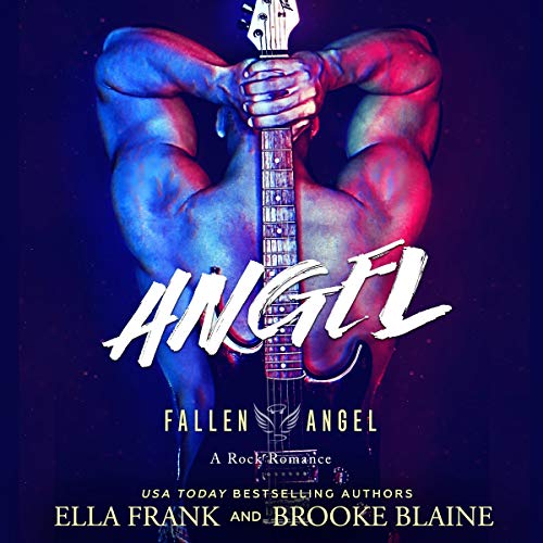 Angel Audiobook By Ella Frank, Brooke Blaine cover art