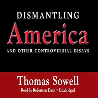 Dismantling America Audiolibro Por Thomas Sowell arte de portada