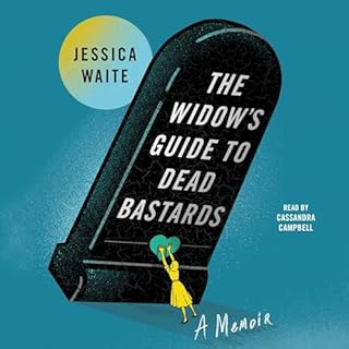 The Widow's Guide to Dead Bastards Audiolibro Por Jessica Waite arte de portada