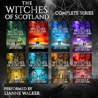 The Witches of Scotland: The Complete Series, Books 1-8 Audiobook By Steven P Aitchison cover art