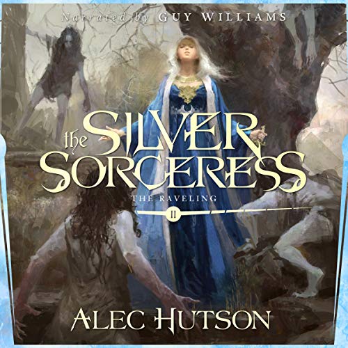 The Silver Sorceress Audiolibro Por Alec Hutson arte de portada