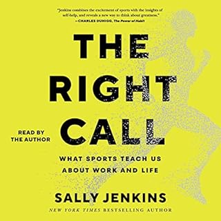 The Right Call Audiolibro Por Sally Jenkins arte de portada