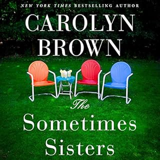 The Sometimes Sisters Audiolibro Por Carolyn Brown arte de portada