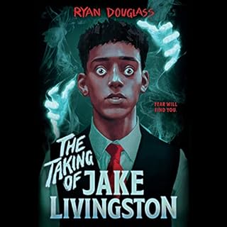 The Taking of Jake Livingston Audiobook By Ryan Douglass cover art