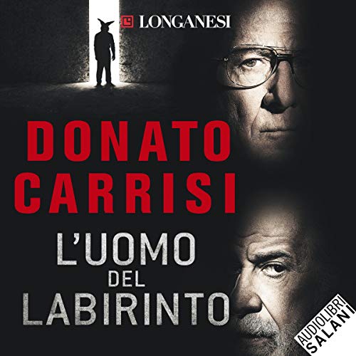 L'uomo del labirinto Audiobook By Donato Carrisi cover art