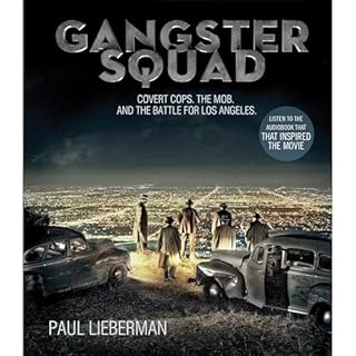 Gangster Squad Audiobook By Paul Lieberman cover art