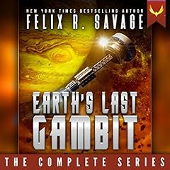 Earth's Last Gambit: The Complete Series cover art