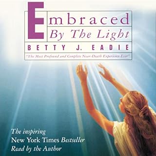 Embraced by the Light Audiolibro Por Betty J. Eadie arte de portada