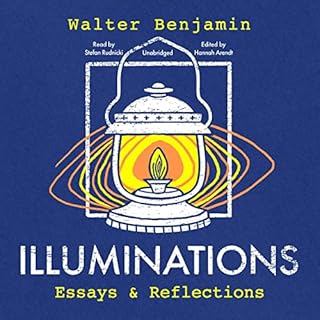 Illuminations Audiobook By Walter Benjamin, Hannah Arendt cover art