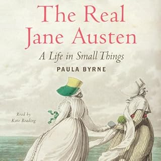 The Real Jane Austen Audiolibro Por Paula Byrne arte de portada