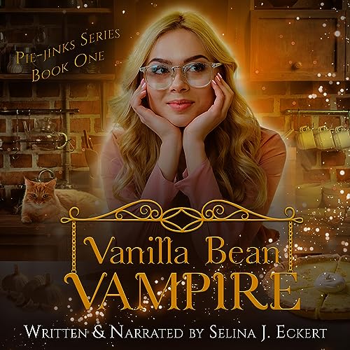 Vanilla Bean Vampire Audiolibro Por Selina J. Eckert arte de portada