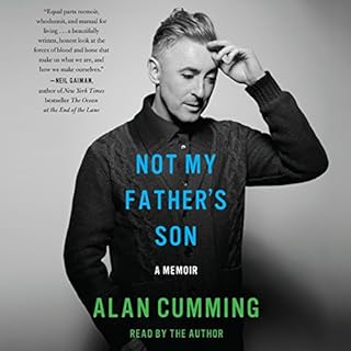 Not My Father's Son: A Memoir Audiolibro Por Alan Cumming arte de portada