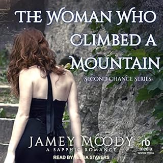 The Woman Who Climbed a Mountain Audiolibro Por Jamey Moody arte de portada