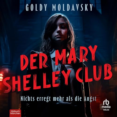 Der Mary Shelley Club [The Mary Shelley Club] cover art