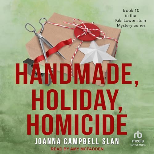 Handmade, Holiday, Homicide Audiolibro Por Joanna Campbell Slan arte de portada