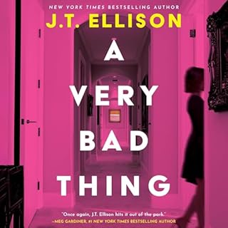 A Very Bad Thing Audiobook By J.T. Ellison cover art