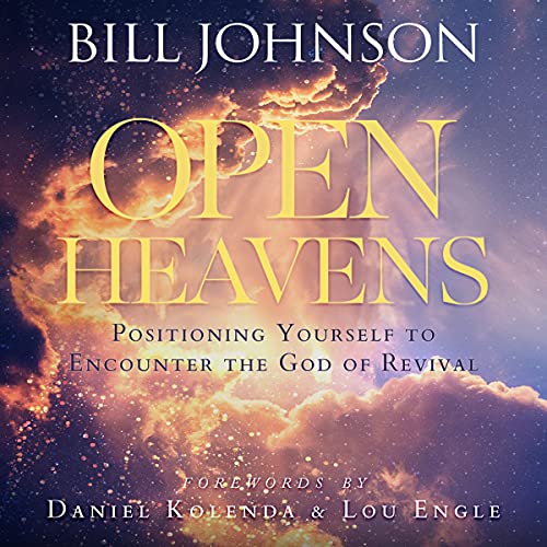 Open Heavens Audiolibro Por Bill Johnson arte de portada