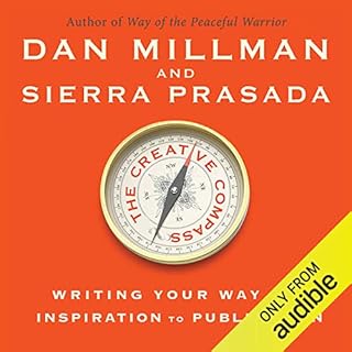 The Creative Compass Audiobook By Dan Millman, Sierra Prasada cover art