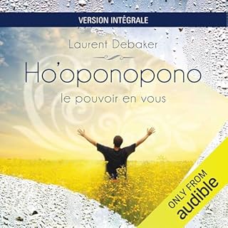 Page de couverture de Ho'oponopono. Le pouvoir en vous - Version Iintégrale